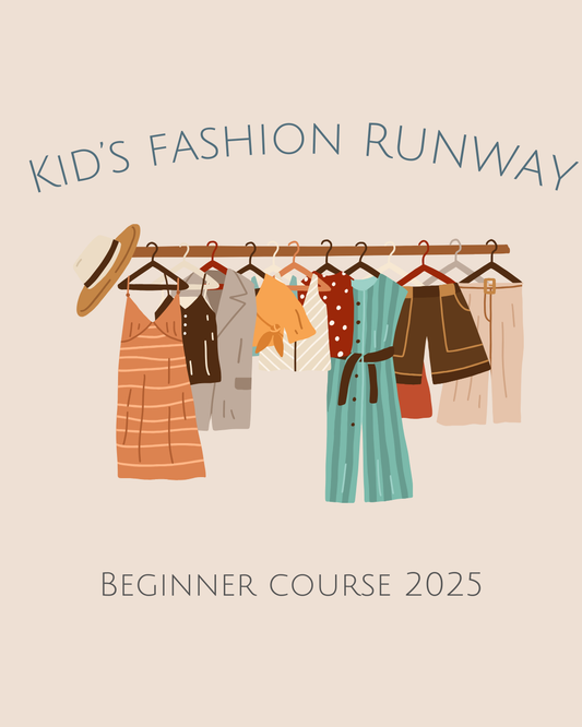 Kids Beginner Fashion Runway Class — 15 week course 2025