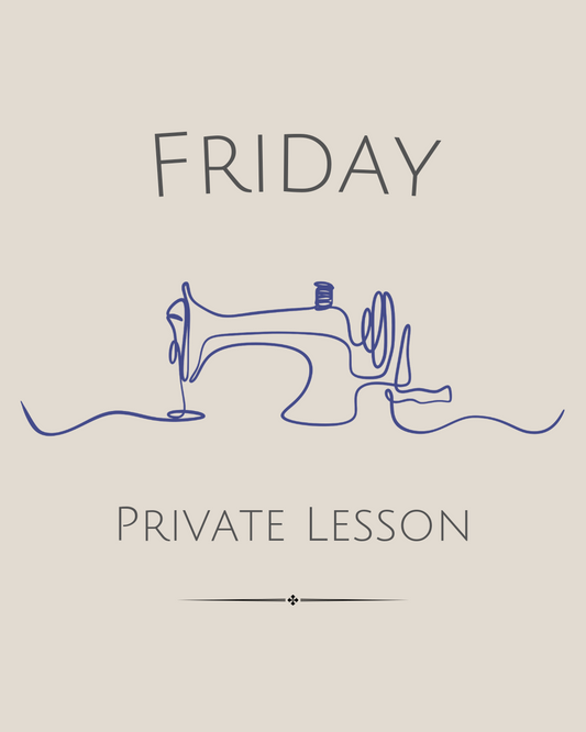 Friday — Sew Anything Private